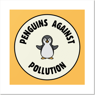 Penguins Against Pollution Posters and Art